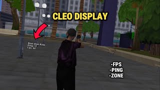 MOD CLEO DISPLAY FPS PING DAN ZONE  GTA SAN ANDREAS SAMP [upl. by Roldan]