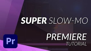 Super Slow Motion  Premiere Pro TUTORIAL Optical Flow [upl. by Blanc512]