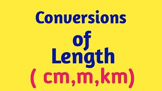 Length Conversion Table  CentimetersMetersKilometers [upl. by Nnylorac]