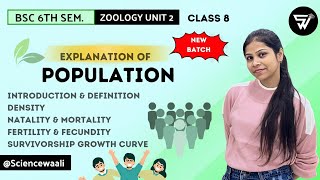 POPULATION  DensityNatalityMortalityFecundity amp FertilitySurvivorship growth curveBSc 6th Sem [upl. by Oriaj333]