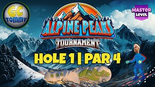 Master QR Hole 1  Par 4 EAGLE  Alpine Peaks Tournament Golf Clash Guide [upl. by Yekim]