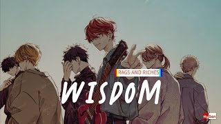 RAGS AND RICHES  Wisdom  Vietsub  Lyrics [upl. by Magan]