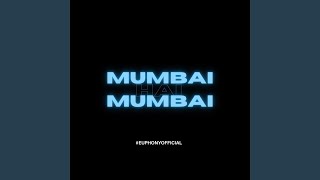 Mumbai Hai Mumbai [upl. by Adelle94]