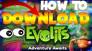 HOW TO DOWNLOAD EVOLITS ADVENTURE AWAITS 2021 [upl. by Irek]