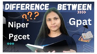 Difference between gpatniperpgcet  telugu pharmacy courseexam pattern Likithahere [upl. by Hurlbut]