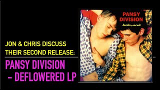 Pansy Division  Deflowered 30th anniversary Jon amp Chris discuss the songs [upl. by Landmeier]