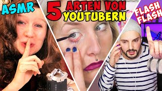 5 ARTEN VON YOUTUBERN die im Trend sind ASMR Flashtime Beauty Life Hacks Fitness [upl. by Niels]