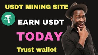 New usdt mining website in 2024  The best website to make money New usdt mining website [upl. by Donoho]