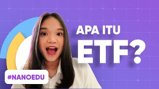 Belajar Tentang ETF Yuk  NanoEdu [upl. by Dreher519]