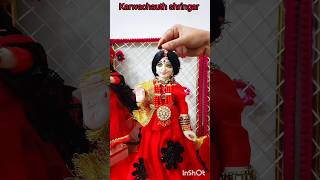 Radha rani karwachauth special shringar 😍🌙🪔karwachauth [upl. by Zavala909]