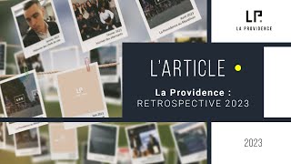 La Providence  Retrospective 2023 [upl. by Marucci]