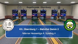 Kegelfreunde Obernburg 1  Bahnfrei Damm 2  Männer Hessenliga A [upl. by Dammahom]