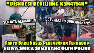 FAKTA Kasus Penembakan Siswa SMK 4 Di Semarang Oleh Oknum Kepolisian [upl. by Assel928]