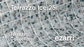 Terrazzo Ice 25  Terrazzo Collection  Ezarri [upl. by Hildy]