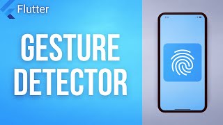 GESTURE DETECTOR • Flutter Widget of the Day 08 [upl. by Allerbag582]