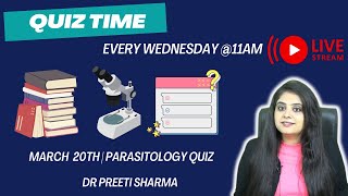 WEEKLY WEDNESDAY WISDOM  PARASITOLOGY QUIZ [upl. by Wenger]