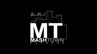 Joe Black  MashTown Mixtape [upl. by Kowal478]