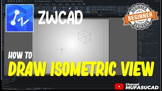 How To Draw Isometric View In ZWCAD [upl. by Airdnassac848]