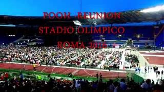 POOH  REUNION  STADIO OLIMPICO ROMA 2016 [upl. by Kirenoj]