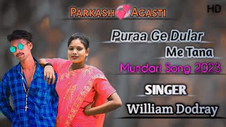 Puraa Ga Dular Me Tana  New Mundari Video  bewafa  SingerWilliam Dodray [upl. by Edwina]