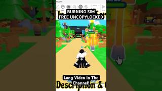 🔥Burning Simulator Uncopylocked 🔐Roblox Studio uncopylocked robloxstudio [upl. by Ardle]