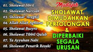 SHOLAWAT NABI PEMBUKA PINTU REZEKI  SHOLAWAT JIBRIL SHOLAWAT NARIYAH KUMPULAN SHOLAWAT TERBAIK [upl. by Yecats512]