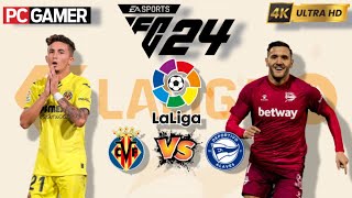 FC 24  Villarreal vs Deportivo Alaves  La Liga 2425 Full Match  PC™ 4K60 [upl. by Eehc]