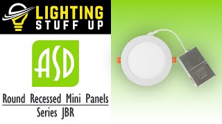 Round Recessed Mini Panels  Series JBR from ASD Lighting [upl. by Knoll432]