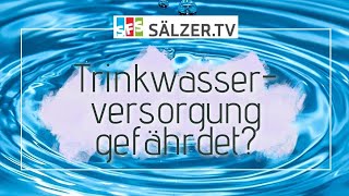 Trinkwasserversorgung gefährdet [upl. by Tammara]