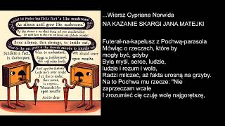 Wiersz Cypriana Norwida  NA KAZANIE SKARGI JANA MATEJKI [upl. by Nnaear341]