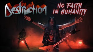 DESTRUCTION  No Faith In Humanity Official Video  Napalm Records [upl. by Enhpad]