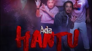 ADA HANTU  FILM HOROR MALAYSIA FULL MOVIE [upl. by Sawtelle]