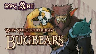 DampD  Why you should play a Bugbear in Dungeons amp Dragons  Dnd Character art Rookzer0 [upl. by Whale]