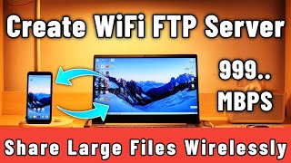 How to Use WIFI FTP Server amp Transfer Any Large File Wirelessly  How to Setup WIFI FTP Sever [upl. by Brandy469]