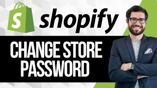 How to Change Shopify Store Password [upl. by Deer]