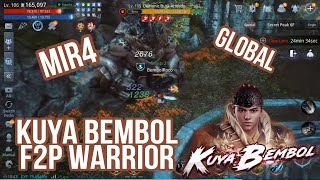 Kuya Bembol F2P Warrior mir4 global [upl. by Anaihk]