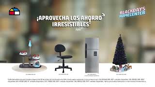 ¡Ya están aquí los ahorros irresistibles de los BlackDays Homecenter​ [upl. by Markland]