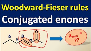 WoodwardFieser rules for Enones  UVVisible spectroscopy [upl. by Yattirb105]