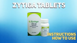 Zytiga tablets abiraterone how to use How and when to take it Who cant take abiraterone [upl. by Holms]