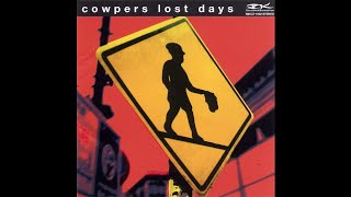 Cowpers  Lost [upl. by Naesal]