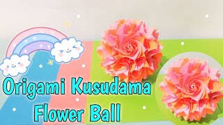 HOW TO MAKE AN ORIGAMI KUSUDAMA FLOWER BALL  DIY ORIGAMI KUSUDAMA [upl. by Ssac]