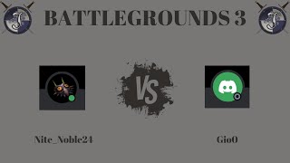 Battlegrounds 3 1700 Bracket NiteNoble24 Vs Gio0 RO16 [upl. by Hamlen960]