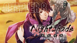 Nightshade／百花百狼  Kuroyukis Route Chapter 8 [upl. by Frederigo]