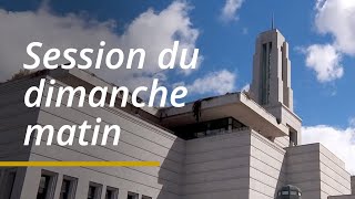 Session du dimanche matin  Conférence générale d’avril 2024 [upl. by Kerr]