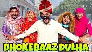 DHOKEBAAZ DULHA  Comedy Skit  The Fun Fin  Funny Sketch  MISHKAT KHAN  SYED IBAD [upl. by Suiratnod]