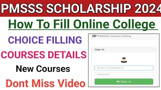 Pmsss Scheme Choice Filling 2014College Details Total Courses  Choice Fill Process Dates  PMSSS [upl. by Anaugahs]