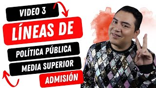 LÍNEAS DE POLÍTICA PÚBLICA PARA LA EDUCACIÓN MEDIA SUPERIOR [upl. by Jeremias]