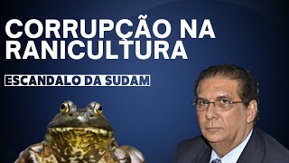 Escândalo DA SUDAM Entenda o caso envolvendo Jader Barbalho ranicultura zootecnia corruption [upl. by Coopersmith]