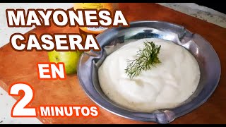 como hacer MAYONESA CASERA con licuadora EN 2 MINUTOS [upl. by Oiled546]