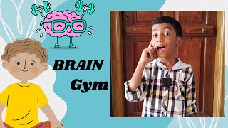 Brain gym [upl. by Ubald]